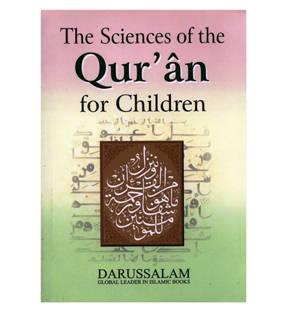 Les sciences du Coran pour les enfants par Abdul Malik Mujahid
