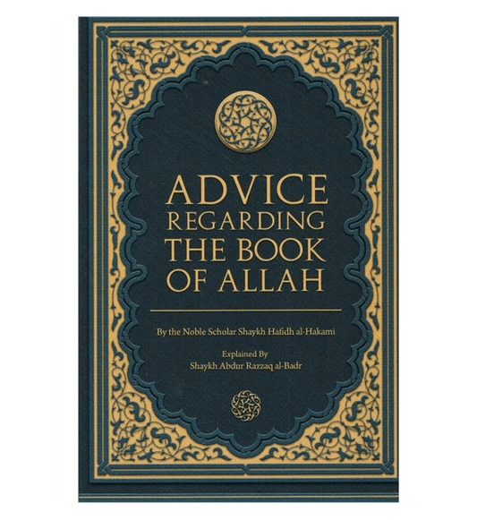 Advice Regarding the Book of Allah