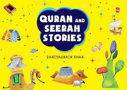Quran And Seerah Stories by Saniyasnain Khan | Goodword — Children’s Islamic Storybook