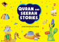 Quran And Seerah Stories by Saniyasnain Khan | Goodword — Children’s Islamic Storybook