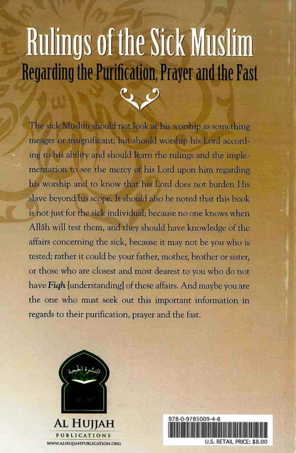 Rulings for the Sick Muslim: Purification, Prayer, and Fasting in Islam by Shaikh Al-Allaamah Abdul Aziz bin Abdillah bin Baaz