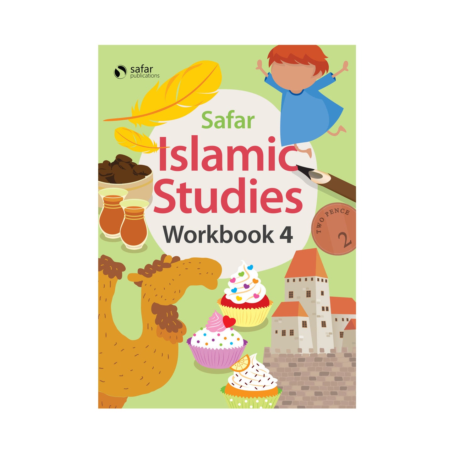 Islamic Studies Workbook 4 – Learn about Islam Series by Safar Publications