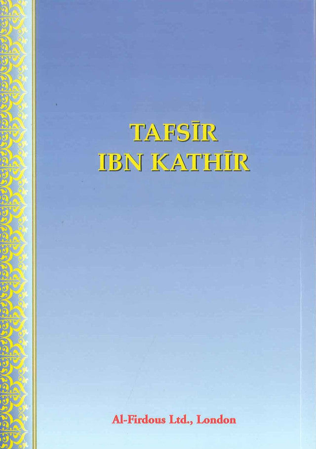 Tafsir Ibn Kathir Partie 5 Par Al-Firdous Ltd
