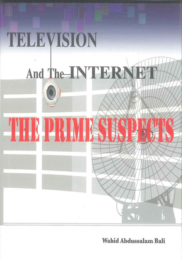 التلفزيون والإنترنت (المشتبه بهم الرئيسيون)