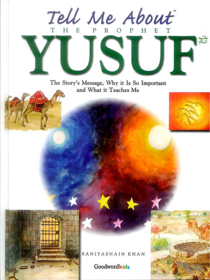 Tell Me About Prophet Yusuf Book for Kids | Saniyasnain Khan | Goodword