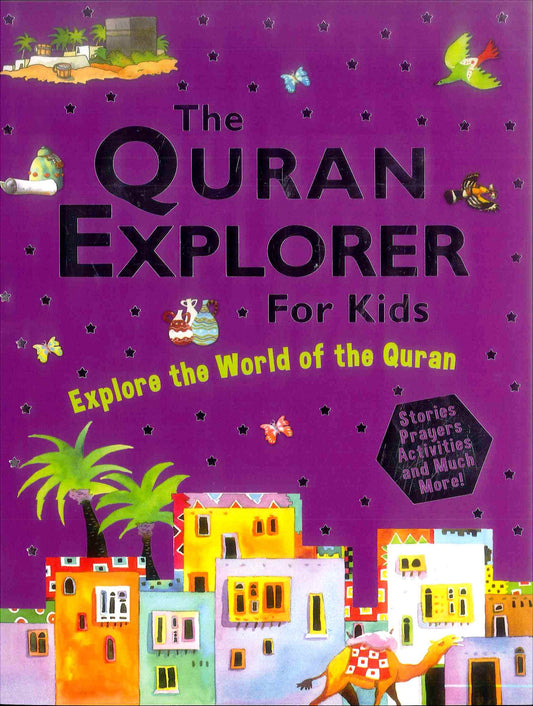 The Quran Explorer for Kids by Saniyasnain Khan — Fun Stories & Activities