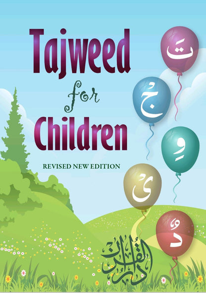 Tajweed for Children (Revised Edition) – Basic Tajweed Rules for Young Quran Learners
