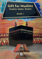 Gift for Muslims – Creative Islamic Studies -2-Volume Curriculum By Shaykh Mohammad Asad